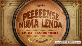 Ypióca  Dia da Cachaça  Peeeeense Numa Lenda Ep 3  Gastronomia [upl. by Idnyc]