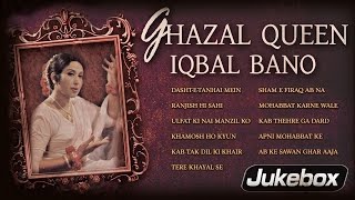 Ghazal Queen  Iqbal Bano  All Time Hit Ghazals  Acclaimed Female Ghazal Singer from Pakistan [upl. by Dorelia]