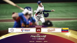 HIGHLIGHTS  Game 31 Chinese Taipei vs Venezuela  WBSC Premier12 2024 presented by RAXUS [upl. by Aw]