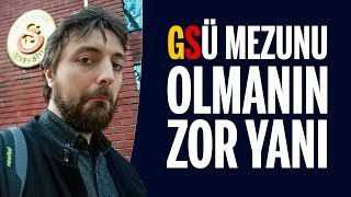 GALATASARAY ÃœNÄ°VERSÄ°TESÄ°nden MEZUN OLMANIN ZOR YANI [upl. by Legir761]