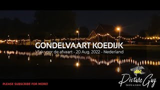 Gondelvaart Koedijk  Zaterdag 20 augustus 2022 [upl. by Tebor]