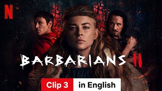 Barbarians Season 2 Clip 3  Trailer in English  Netflix [upl. by Kung]