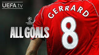 STEVEN GERRARD ALL UCL GOALS [upl. by Nyleda425]