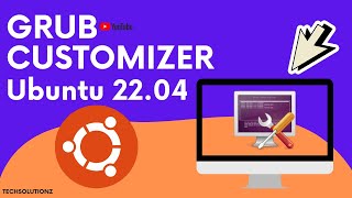 How to Install GrubCustomizer on Ubuntu 2204 GrubCustomizer Installation Ubuntu 2204 [upl. by Reeta]