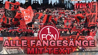 BEST OF ULTRAS FCN  Die besten Fangesänge mit Liedtexten  Teil 1  BEST OF FCN 1900 [upl. by Nylitak]