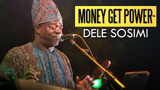 Dele Sosimi  Money Get Power Felabration 2016 [upl. by Tomchay384]