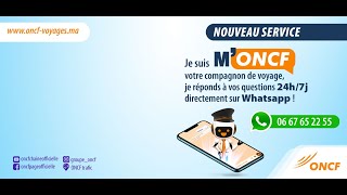 LONCF lance son nouveau service d’assistance virtuelle via l’agent conversationnel M’ONCF [upl. by Acinoed]