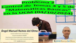 Números complejos Resolución del Problema 2 del control del 4102024 de Matemáticas Básicas [upl. by Dorsey]