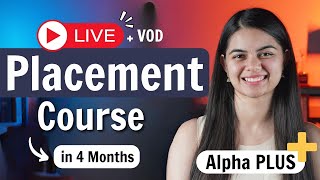 Bringing Complete Placement Program in 4 Months Alpha PLUS 🔥❤️ [upl. by Ainat252]