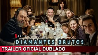 Diamantes Brutos 2023 Trailer Oficial Dublado [upl. by Cooley]