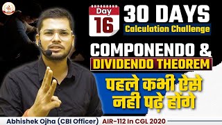 Componendo amp Dividendo theorem  DAY 16 I 30 DAYS CALCULATION CHALLENGE II I ssc cgl2024 [upl. by Ocicnarf]