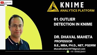 61 Outlier Detection in KNIME  Dr Dhaval Maheta [upl. by Laynad]