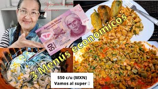 3 Menús económicos de 50 cu mxn¿Qué hago de comer hoy con poco presupuesto⁉️👍🏻 [upl. by Yrrok924]