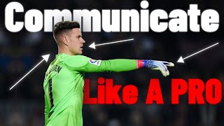 How To Communicate As A Goalkeeper  Goalkeeper Tips  Goalkeeper Communication  Better Goalkeeper [upl. by Nidorf]