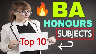 BA Honours Top 10 Specialization  BA Honours Course Details  BA Hons Subjects  By Sunil Adhikari [upl. by Ariet]