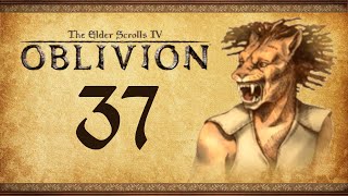 Lets Play Oblivion Again  37  Freedoms Champion [upl. by Okire]