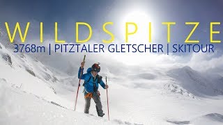 Wildspitze 3768m  Pitztaler Gletscher  Skitour auf das quotDach Tirolsquot [upl. by Hera54]