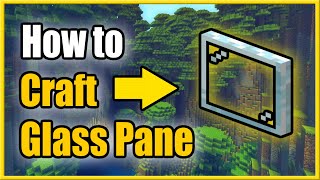 How to Make Glass Pane in Minecraft Survival Mode Fast Recipe Tutorial [upl. by Yraek214]