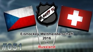 EISHOCKEY WM 2016 051  Tschechien  Schweiz ★ Lets Play IIHF 2016 [upl. by Muire]