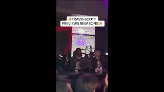 Travis Scott Previews New Unreleased Song at Boston Afterparty Snippet  130123 [upl. by Currey614]