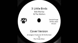 3 Little Birds Bob Marley amp The Wailers Acapella Cover Version [upl. by Kluge]