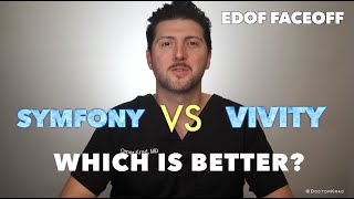 VIVITY vs SYMFONY  Which one is better  EDOF FaceOff  Extended Depth of Focus IOLs [upl. by Sivar]