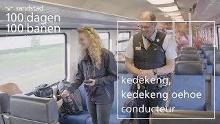 Hoofdconducteur in de trein bij de NS voor één dag  Randstad  Dag 95 [upl. by Emmy]