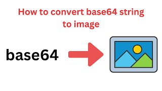 How to convert base64 string to image [upl. by Shamrao]