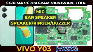 vivo Y03 v2332 Speaker  Buzzer  Ringer Mic problem solution with Schematic Diagram  DMR SOLUTION [upl. by Neal524]