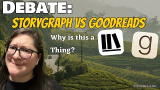 Debate StoryGraph vs Goodreads [upl. by Adiam172]