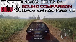 DiRT Rally 20  Lancia Delta S4 Sound Comparison  Before and After Patch 16 [upl. by Nnylatsyrk817]