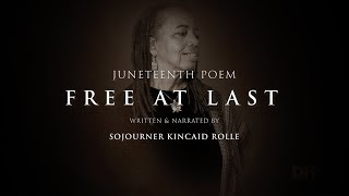 Free at Last A Juneteenth Poem [upl. by Werner453]