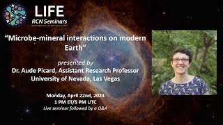 LIFE RCN Seminar Series Dr Aude Picard University of Nevada Las Vegas [upl. by Yggam]