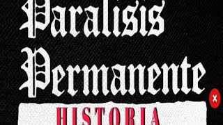 HISTORIA DE PARÁLISIS PERMANENTE [upl. by Yreneh]