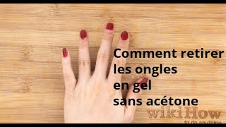 Comment retirer les ongles en gel sans acétone [upl. by Izmar]