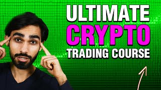 Ultimate Crypto Trading Course Beginners to Advanced [upl. by Rasmussen900]