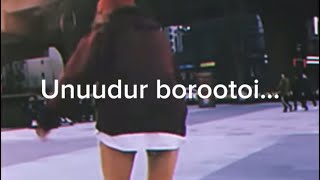 Unuudur borootoi  Mehlun amp Nomiulan Lyrics Video [upl. by Straub]