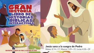 Lección 103  Jesús sana a la suegra de Pedro [upl. by Huberto]