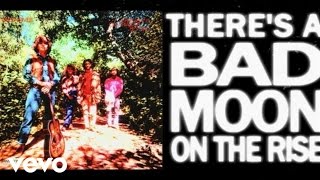 Creedence Clearwater Revival  Bad Moon Rising Official Lyric Video [upl. by Lisbeth643]