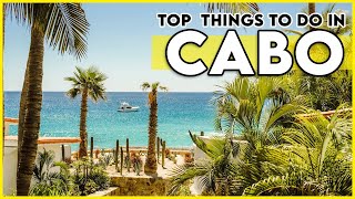 Top Things to do Cabo San Lucas Mexico 2023 [upl. by Anileh]