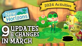 9 UPDATES amp CHANGES in March 2024 New Activities  Animal Crossing New Horizons [upl. by Etta782]