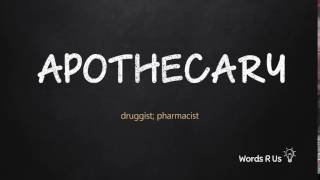 How to Pronounce APOTHECARY in American English [upl. by Avra513]