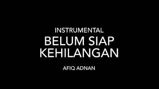 Belum Siap Kehilangan  Stevan Pasaribu instrumental [upl. by Enyt]