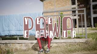 Yee Fanta  PAWA 💪Official Visualizer [upl. by Neuberger221]