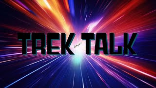 🖖 Trek Talk Lower Decks S5 amp Star Trek Resurgence [upl. by Karilynn]