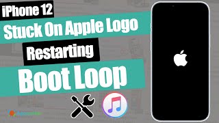 iPhone 12 Stuck on Apple Logo  3 Easy Ways to Fix Constant Boot Loop  Keeps Rebooting Apple Logo [upl. by Flyn]