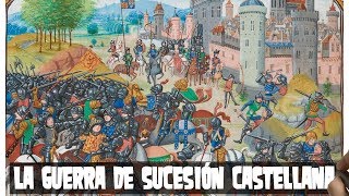 ⚔️🏰👸LA GUERRA DE SUCESIÓN CASTELLANA EN 5 MINUTOS [upl. by Hadeis]