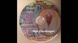 Egbe Alore Apoi Ikale amp Ondo Remembrance Album for Dr IO Jemine Ilaje Gospel [upl. by Ainevuol]