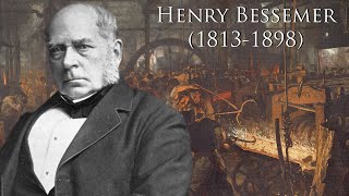 Henry Bessemer 18131898 [upl. by Frederigo47]