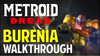 Metroid Dread BURENIA Walkthrough amp Guide [upl. by Porcia62]